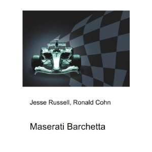  Maserati Barchetta Ronald Cohn Jesse Russell Books