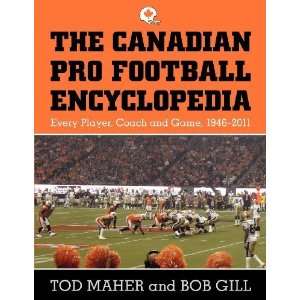   Every Player, Coach and Game 1946 2011 [Paperback] Tod Maher Books