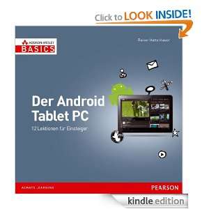 Der Android Tablet PC: 12 Lektionen für Einsteiger (German Edition 