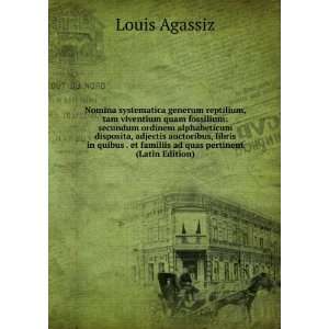   ad quas pertinent (Latin Edition) Louis Agassiz  Books