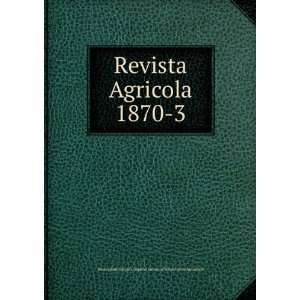  Revista Agricola 1870 3: Rio de Janeiro (Brazil). Imperial 