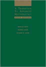 Transition to Advanced Mathematics, (0534399002), Douglas Smith 