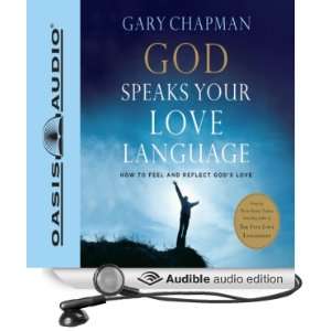  God Speaks Your Love Language How to Feel and Reflect 