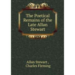   of the Late Allan Stewart Charles Fleming Allan Stewart  Books