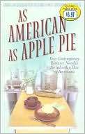 As American as Apple Pie Four Contemporary Romance Novellas Served 