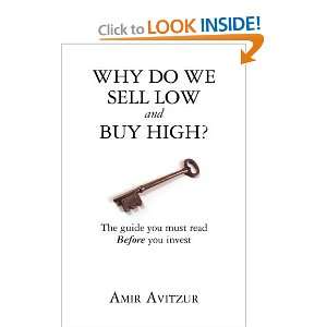   guide you must read BEFORE you invest [Paperback] Amir Avitzur Books