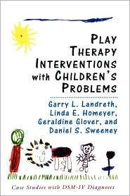 Play Therapy Interventions With Childrens Problems, (1568214820 