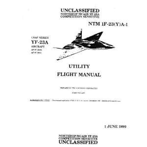  Northrop YF 23 Aircraft Flight Manual: Northrop: Books