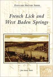 French Lick and West Baden Springs, Indiana (Postcard History Series 