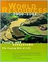 World Resources 2000 2001 People and Ecosystems The Fraying Web of 