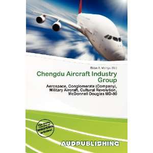  Chengdu Aircraft Industry Group (9786138493044): Eldon A 