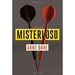  Misterioso A Crime Novel [Hardcover] Arne Dahl Books