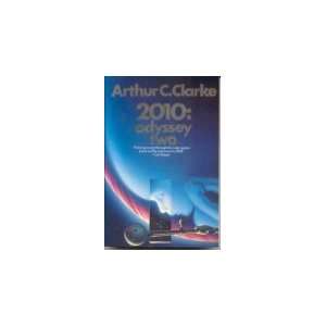  2010 Odyssey Two Arthur C. CLARKE Books