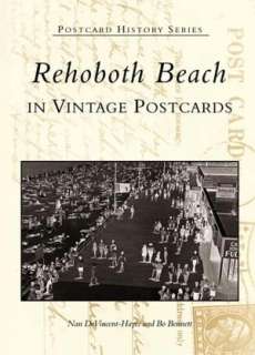   Rehoboth Beach, Delaware (Postcard History Series) by 