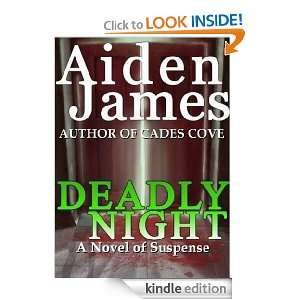 Deadly Night: A Novel of Suspense (Ghost Hunters 101 Series #1): Aiden 