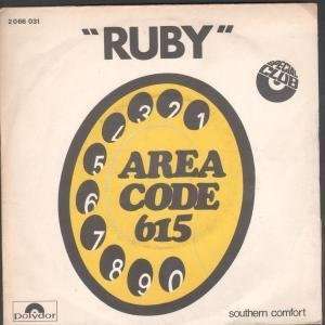    RUBY 7 INCH (7 VINYL 45) FRENCH POLYDOR 1970 AREA CODE 615 Music