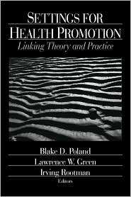 Settings for Health Promotion, (0803974183), Lawrence W. Green 