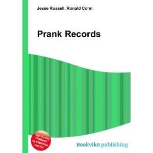  Prank Records: Ronald Cohn Jesse Russell: Books