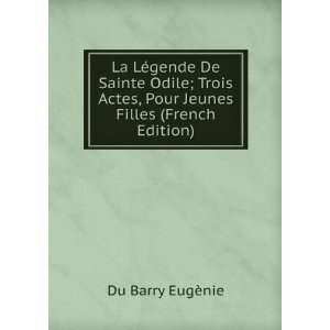   Jeunes Filles (French Edition): Du Barry EugÃ¨nie:  Books
