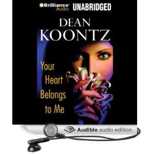  Your Heart Belongs to Me (Audible Audio Edition) Dean 