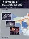 The Practice of Breast Ultrasound, (0865778981), Madjar, Textbooks 