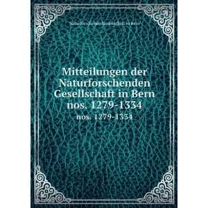   . 1279 1334: Naturforschende Gesellschaft in Bern:  Books