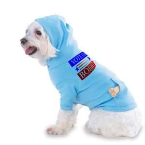  VOTE FOR BOBBY Hooded (Hoody) T Shirt with pocket for your 