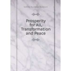   for All, Transformation and Peace National Resistence Movement Books