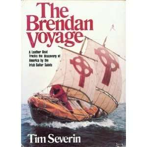  The Brendan Voyage [Hardcover] Timothy Severin Books