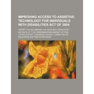  Access to Assistive Technology for Individuals with Disabilities Act 