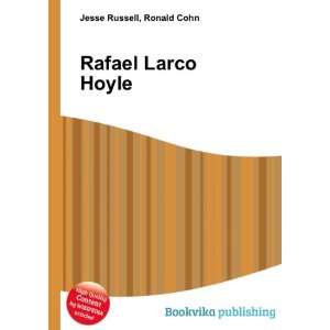  Rafael Larco Hoyle Ronald Cohn Jesse Russell Books