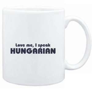   Mug White  LOVE ME, I SPEAK Hungarian  Languages: Sports & Outdoors