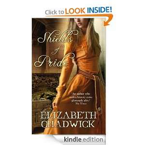 Shields of Pride Elizabeth Chadwick  Kindle Store