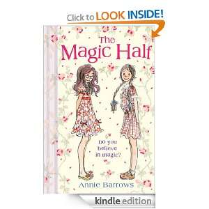 The Magic Half: Annie Barrows:  Kindle Store