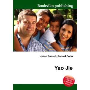  Yao Jie Ronald Cohn Jesse Russell Books