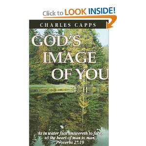  Gods Image Of You [Paperback] Charles Capps Books