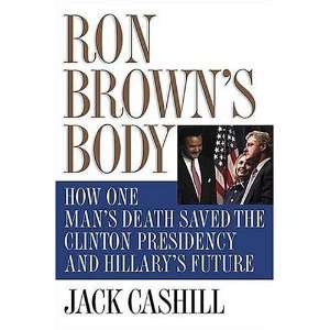   Presidency and Hillarys Future [Hardcover] Jack Cashill Books