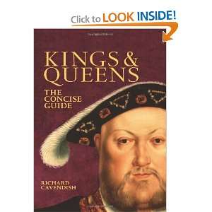   & Queens The Concise Guide [Hardcover] Richard Cavendish Books
