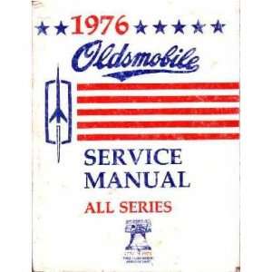  1976 OLDS CUTLASS 98 88 OMEGA TORONADO Service Manual 