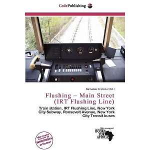  Flushing   Main Street (IRT Flushing Line) (9786139547692 