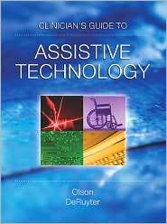Clinicians Guide to Assistive Technology, (0815146019), Don A. Olson 