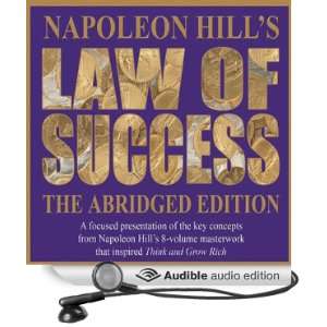 The Law of Success The Abridged Edition The Principles of Personal 