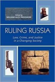 Ruling Russia, (0742536769), William Alex Pridemore, Textbooks 