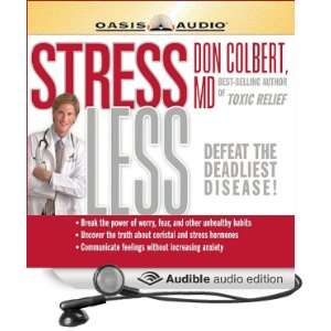   Stress Less (Audible Audio Edition) Don Colbert, Tim Lundeen Books