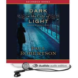   Light (Audible Audio Edition) Paul Robertson, George Guidall Books