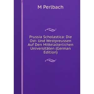  Prussia Scholastica Die Ost  Und Westpreussen Auf Den 