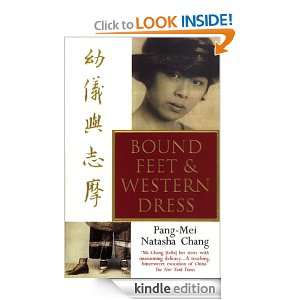 Bound Feet And Western Dress Pang Mei Natasha Chang  