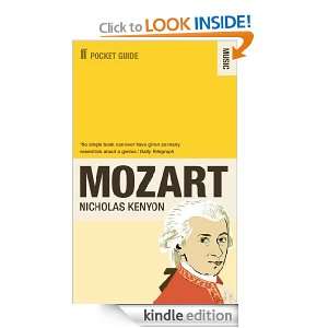The Faber Pocket Guide to Mozart: Nicholas Kenyon, Sir Nicholas Kenyon 