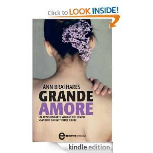 Grande amore (Nuova narrativa Newton) (Italian Edition) Ann Brashares 