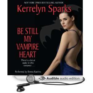  Be Still My Vampire Heart Love at Stake, Book 3 (Audible 